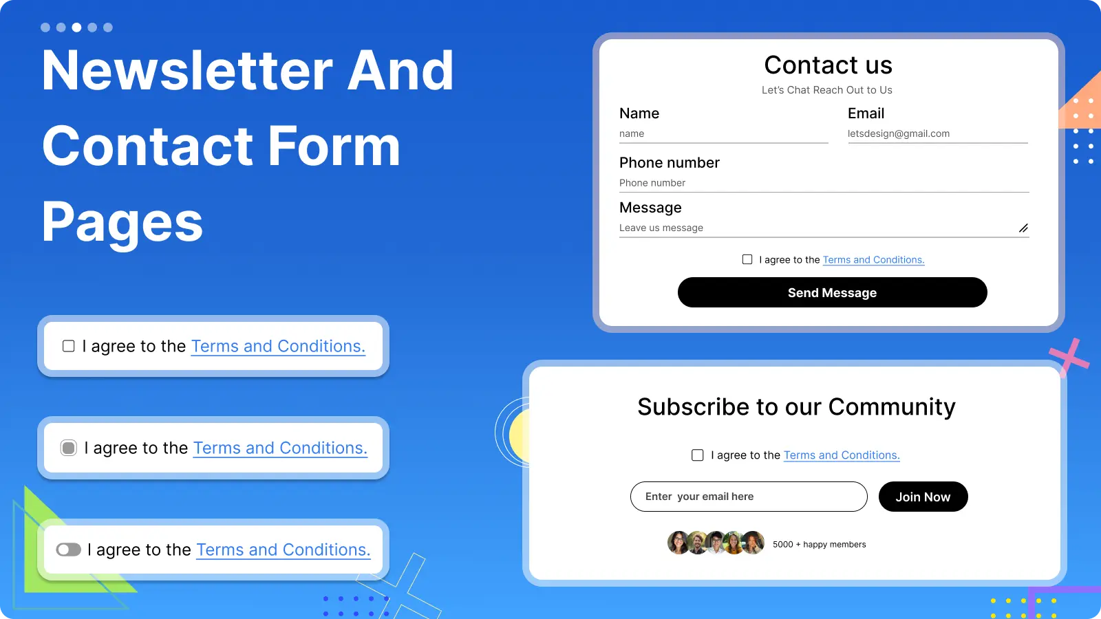 Newsletter and contact forms: Ask for consent on signup and contact pages too.